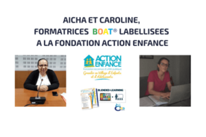 Visuel de l'article publié au mois de décembre 2025 sur Aïcha KHATRI et Caroline MONNERAIS, formatrices BOAT labellisées de la Fondation Action Enfance